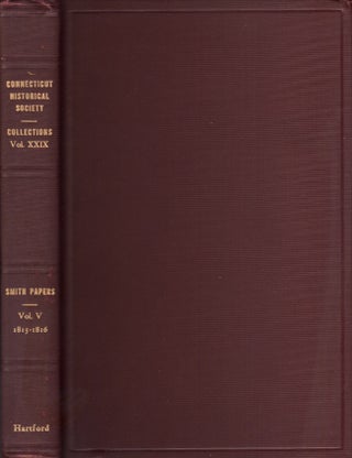 Item #23440 Collections of the Connecticut Historical Society. Volume XXIX. John Cotton Smith...