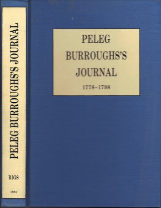 Item #23490 Peleg Burrough's Journal 1778-1798: The Tiverton R.I. Years of the Humbly Bold...