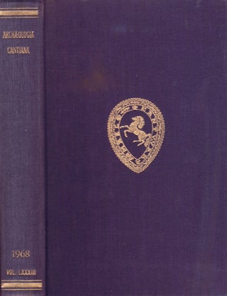 Item #23593 Archaeologia Cantiana; Being Contributions to the History and Archaeology of Kent....