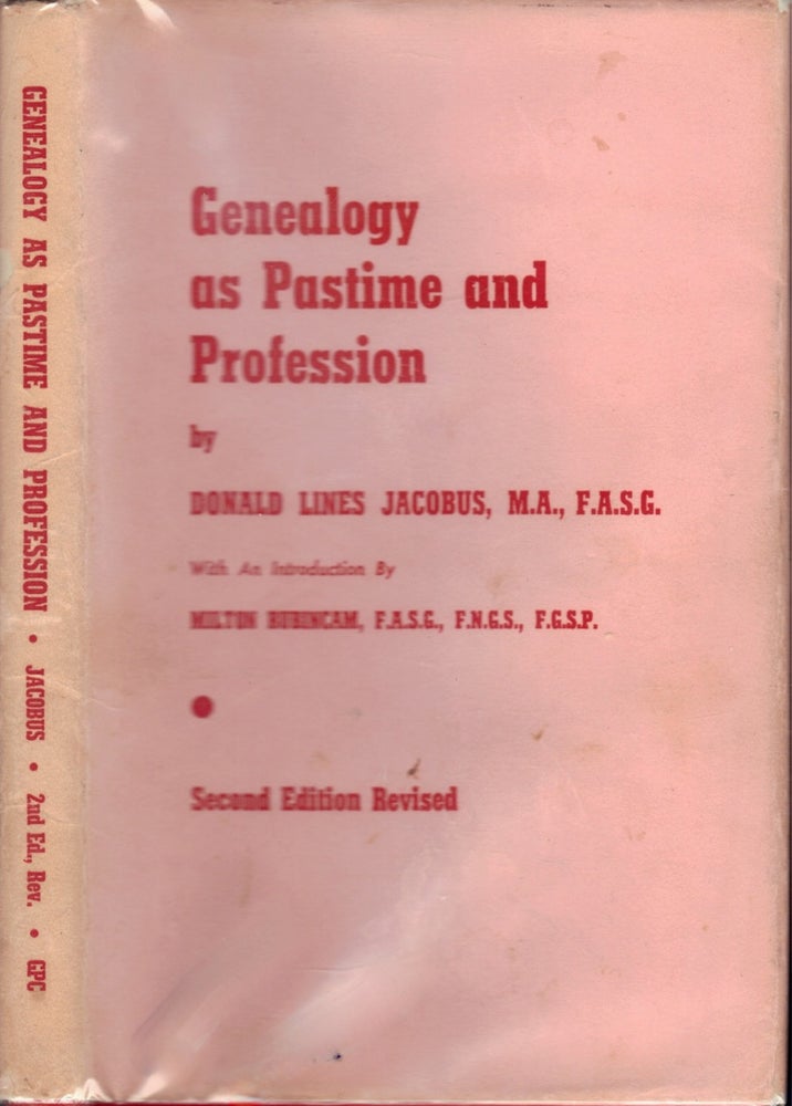 Item #23619 Genealogy as Pastime and Profession. Donald Lines Jacobus.