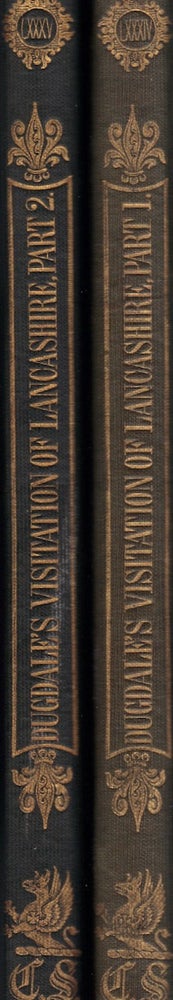 Item #23632 Remains Historical & Literary; Connected with the Palatine Counties of Lancaster and Chester. Volumes LXXXIV and LXXXV. Chetham Society.