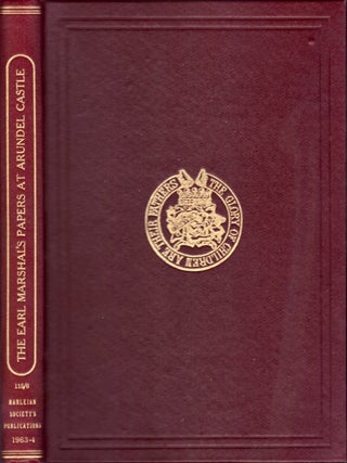 Item #23646 A Catalogue of the Earl Marshal's Papers at Arundel Castle. G. D. Squibb