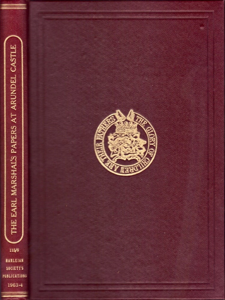 Item #23646 A Catalogue of the Earl Marshal's Papers at Arundel Castle. G. D. Squibb.