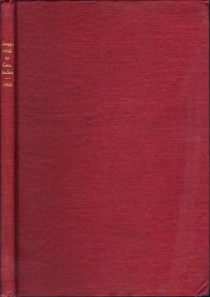 Item #23664 Supplement, 1900 to 1908, Index to Genealogies Published in 1900. Publishers Joel Munsell's Sons.