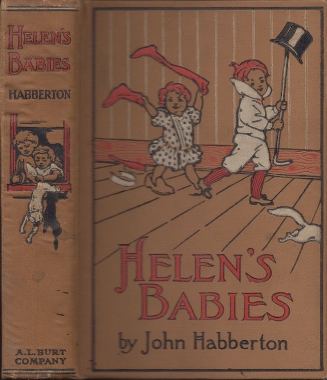 Item #23696 Helen's Babies. John Habberton.