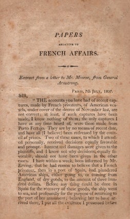 Item #23751 Papers Relating to French Affairs. Extract from a letter to Mr. Monroe, from General...