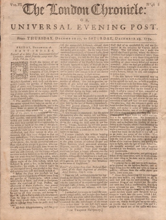 Item #23835 The London Chronicle: Or Universal Evening Post. From Thursday, December 27, to Saturday, December 29, 1759. The London Chronicle.