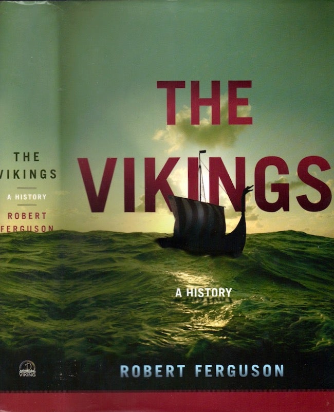Item #23845 The Vikings: A History. Robert Ferguson.