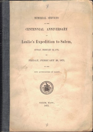 Item #23848 Memorial Services at the Centennial Anniversary of Leslie's Expedition to Salem,...