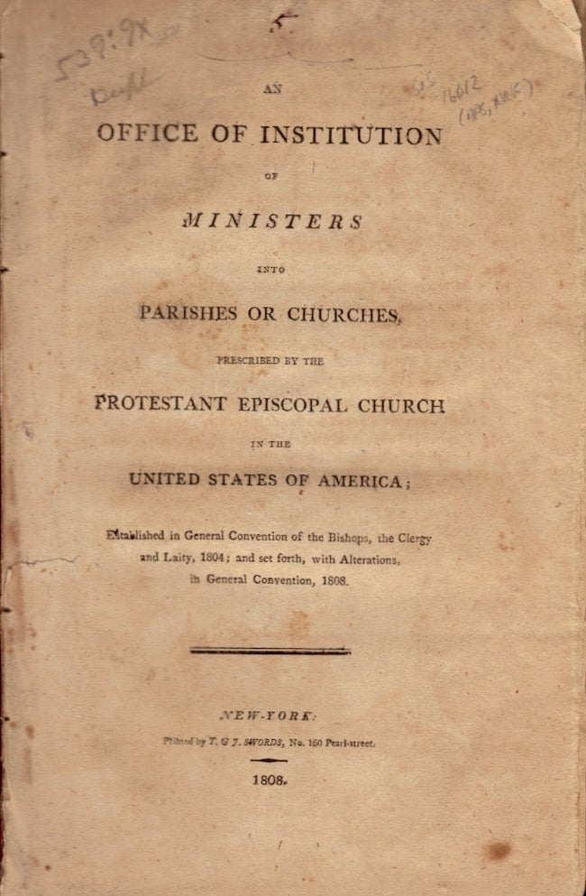 Item #23940 An Office of Institution of Ministers into Parishes or Churches. Episcopal Church.