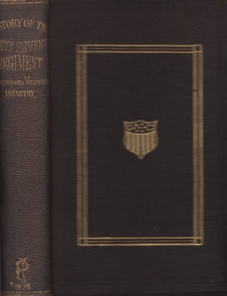 Item #23995 History of the Ninety-Seventh Regiment, Pennsylvania Volunteer Infantry, During the...