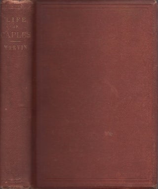 Item #24050 The Life of Rev. William Goff Caples, of the Missouri Conference of the Methodist...