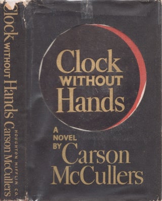 Item #24092 Clock Without Hands. Carson McCullers