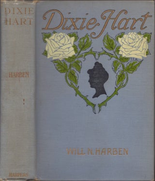 Item #24107 Dixie Hart. Will N. Harben