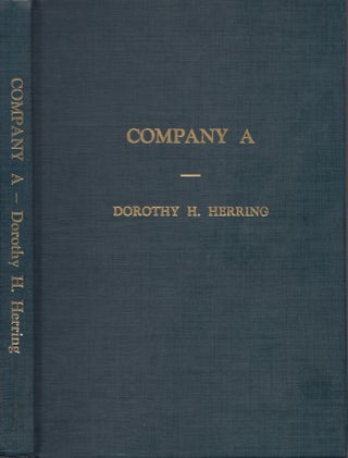 Item #24142 Company A of the Fortieth Georgia Regiment in Confederate Service. Dorothy H. Herring