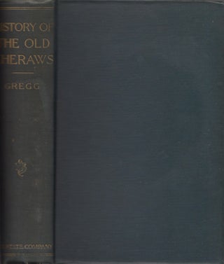 Item #24218 History of the Old Cheraws. Right Rev. Alexander Gregg