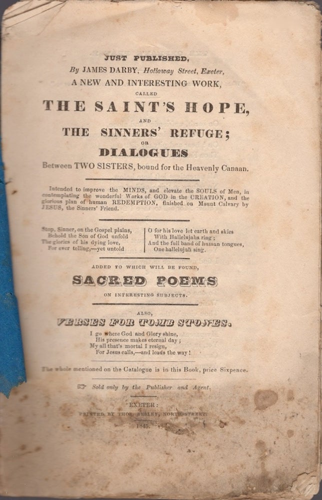 Item #24219 The Saints' Hope and The Sinners' Refuge; or Dialogues Between Two sisters, bound for the Heavenly Canaan. Publisher J. Darby.
