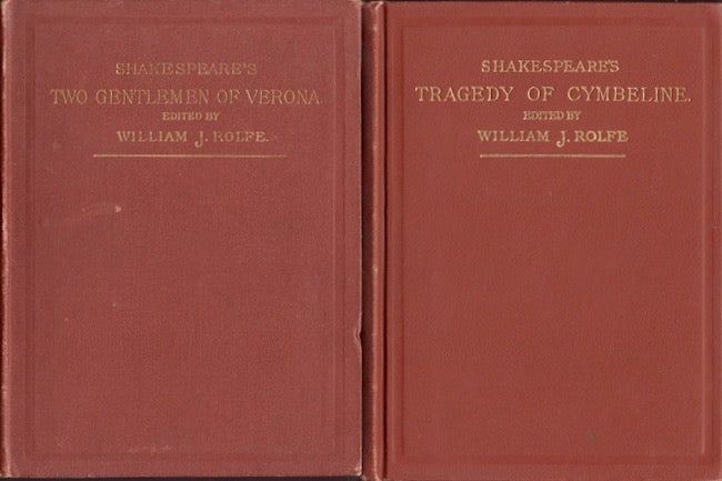 Item #24423 Tragedy of Cymbeline [AND] Comedy of the Two Gentlemen of Verona. William J. Litt D. Shakespeare Rolfe.