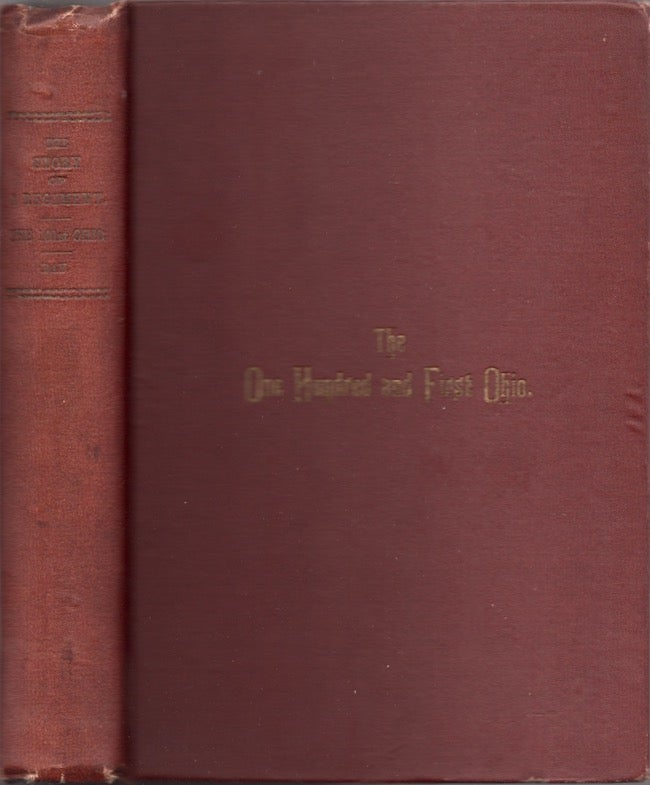 Item #24458 Story of the One Hundred and First Ohio Infantry. A Memorial Volume. L. W. Day.