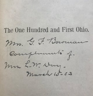 Story of the One Hundred and First Ohio Infantry. A Memorial Volume.