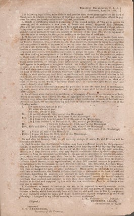 Item #24535 Treasury Department, C.S.A., Richmond. April 30, 1864: The following regulations,...