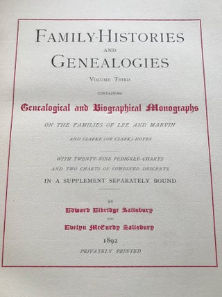 Item #24559 Family Histories and Genealogies Volume Third Containing Genealogical and...