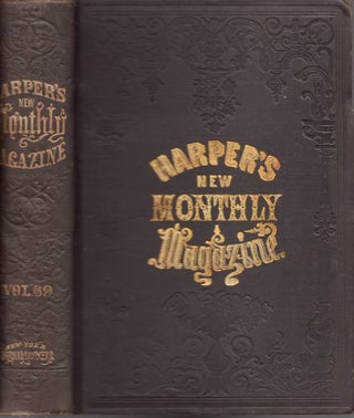 Item #24635 Harper's New Monthy Magazine. Volume LXIX. June to November, 1884. Harper, Publishers...