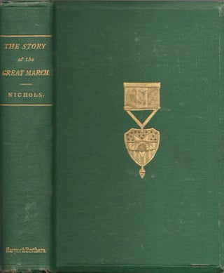 Item #24711 The Story of the Great March. From the Diary of A Staff Officer. Brevet Major George...