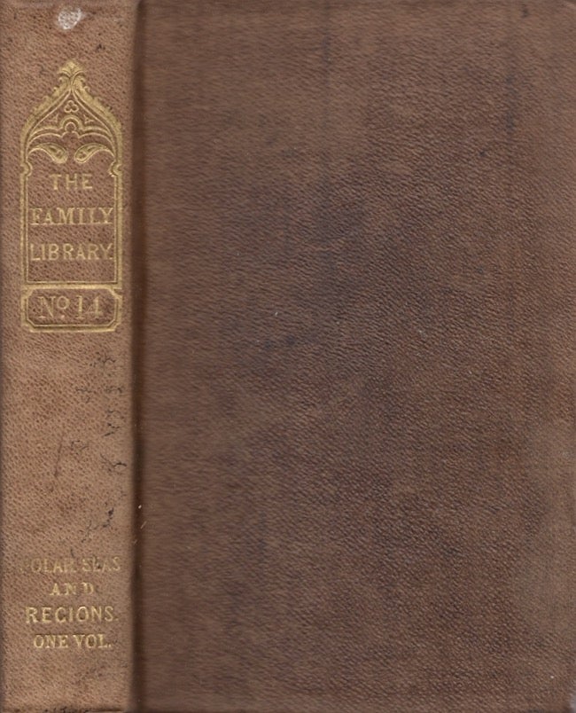 Item #24730 Narrative of Discovery and Adventure in the Polar Seas and Regions: With illustrations of Their Climate, Geology, and Natural History. Harper, Brothers.