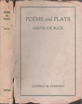 Item #24733 Poems and Plays. Gertrude Buck, Laura Johnson Wylie