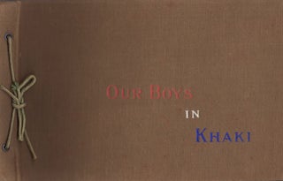 Item #24761 "Our Boys in Khaki" World War I. Unknown