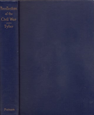 Item #24769 Recollections of the Civil War With Many Original Diary Entries and Letters Written...
