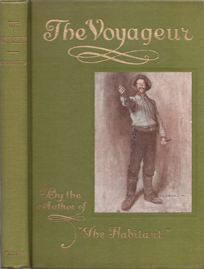 Item #24791 The Voyageur and Other Poems. William Henry M. D. Drummond.
