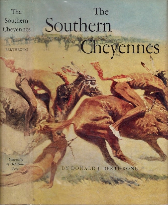 Item #25009 The Southern Cheyennes. Donald J. Berthrong.
