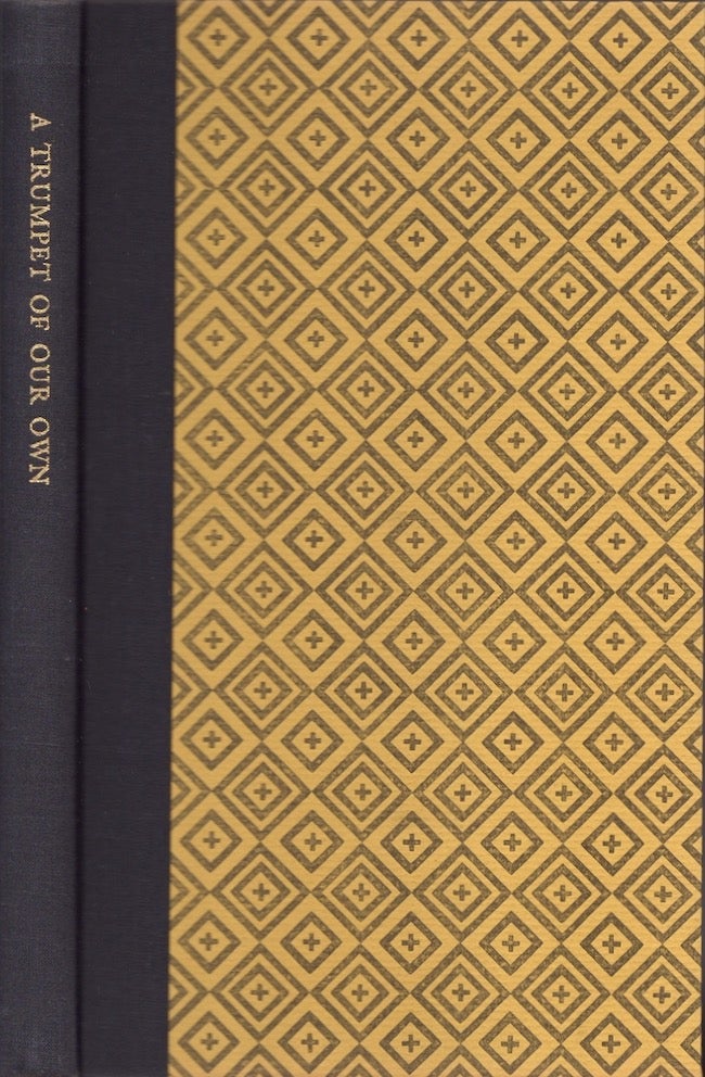 Item #25031 A Trumpet of Our Own Yellow Bird's Essays on the North American Indian. Selections From the Writings of The Noted Cherokee Author John Rollin Ridge. John Rollin Ridge, David Farmer, Rennard Strickland, compiled and.