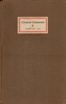 Item #25088 Clement Comments. Volume XVI. Number 5. J. W. Clement