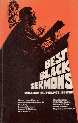 Item #25147 Best Black Sermons. William M. Philpot
