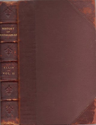 Item #25150 History of Madagascar. Volume II. Rev. William Ellis