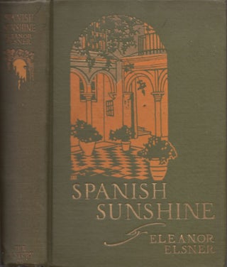 Item #25229 Spanish Sunshine. Eleanor Elsner