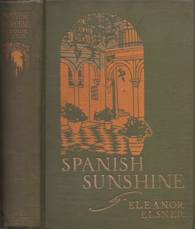 Item #25229 Spanish Sunshine. Eleanor Elsner.
