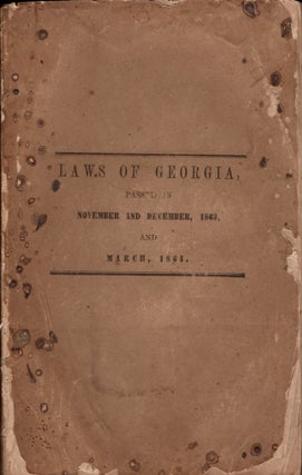 Item #25258 Acts of the General Assembly of the State of Georgia Passed in Milledgeville, At An...