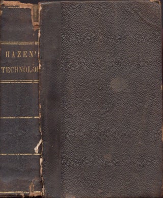 Item #25274 Popular Technology; or, Professions and Trades. Two volumes in one. Edward Hazen