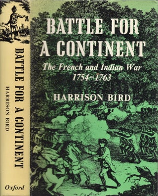 Item #25323 Battle for a Continent. Harrison Bird