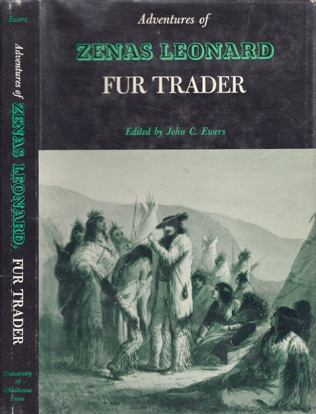 Item #25325 Adventures of Zenas Leonard Fur Trader. John C. Ewers.