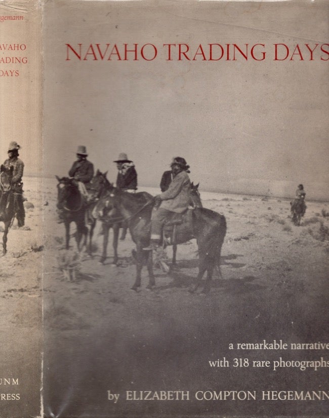 Item #25409 Navaho Trading Days. Elizabeth Compton Hegeman.