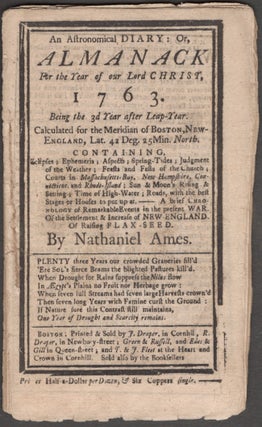 Item #25476 An Astronomical Diary; or Almanack For the Year of our Lord Christ 1763: Being the 3d...