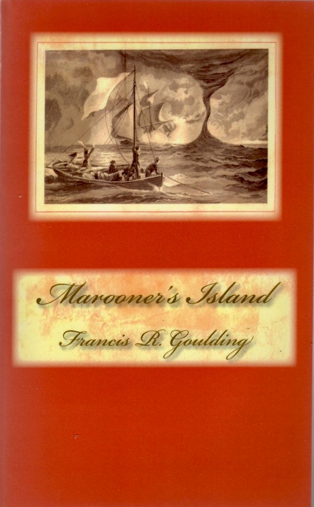 Item #25531 Marooner's Island. F. R. Goulding.
