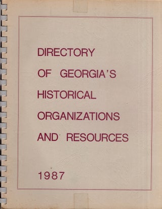 Item #25536 Directory of Georgia's Historical's Organizations and Resources. Sally Flocks
