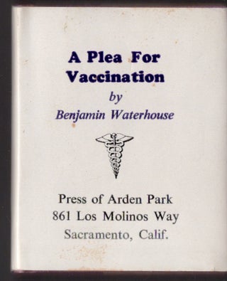 Item #25575 A Plea for Vaccination. Benjamin Waterhouse