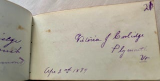 1873-1880 Vermont Autograph Album of the Pollard family. Includes autographs of President Calvin Coolidge parents and relatives from Plymouth, Vermont.